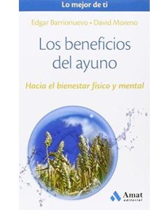 BENEFICIOS DEL AYUNO, LOS