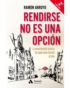 RENDIRSE NO ES UNA OPCION