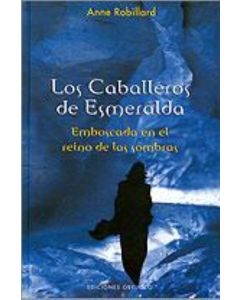 CABALLEROS DE ESMERALDA, LOS