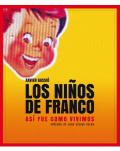 NIÑOS DE FRANCO, LOS