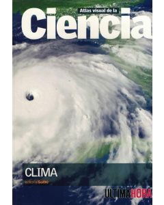 ATLAS VISUAL DE LA CIENCIA CLIMA