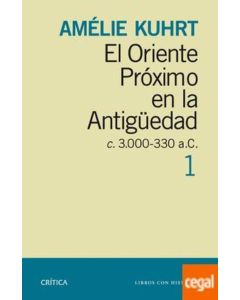 ORIENTE PROXIMO EN LA ANTIGÜEDAD 1, EL