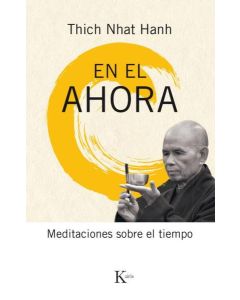 EN EL AHORA MEDITACIONES SOBRE EL TIEMPO