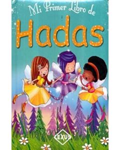 MI PRIMER LIBRO DE HADAS