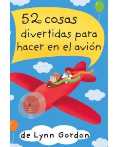 52 COSAS DIVERTIDAS PARA HACER EN EL AVION