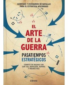 ARTE DE LA GUERRA EL PASATIEMPOS ESTRATEGICOS