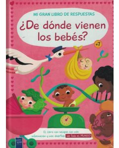 MI GRAN LIBRO DE RESPUESTAS DE DONDE VIENEN LOS BEBES