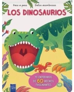 DINOSAURIOS, LOS PASO A PASO DATOS ASOMBROSOS