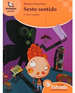 SEXTO SENTIDO Y OTROS CUENTOS