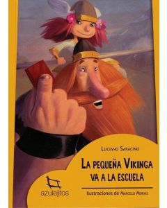 PEQUEÑA VIKINGA VA A LA ESCUELA, LA