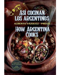 ASI COCINAN LOS ARGENTINOS BILINGÜE Y FOTOS