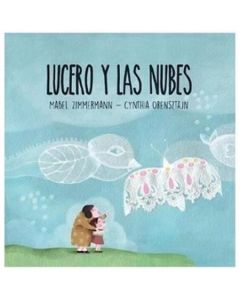 LUCERO Y LAS NUBES