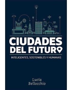 CIUDADES DEL FUTURO