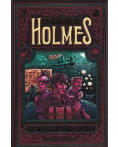 SHERLOCK HOLMES LA SEÑAL DE LOS CUATRO