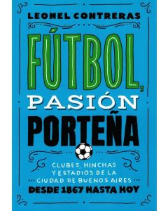 FUTBOL PASION PORTEÑA