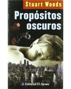 PROPOSITOS OSCUROS