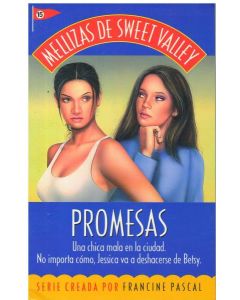 PROMESAS. MELLIZAS DE SWEET VALLEY