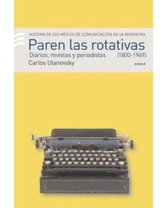 PAREN LAS ROTATIVAS I 1920 1969