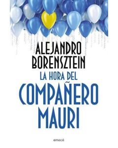 HORA DEL COMPAÑERO MAURI, LA