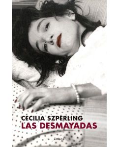 DESMAYADAS, LAS