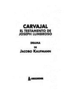 CARVAJAL: EL TESTAMENTO DE JOSEPH LUMBROSO