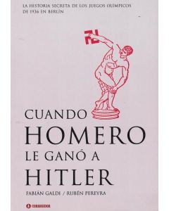 CUANDO HOMERO LE GANO A HITTLER