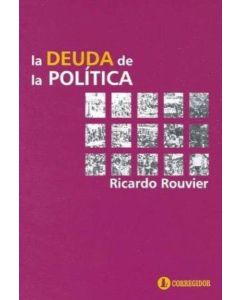 DEUDA DE LA POLITICA, LA