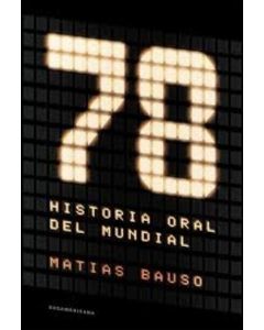 78 HISTORIA ORAL DEL MUNDIAL