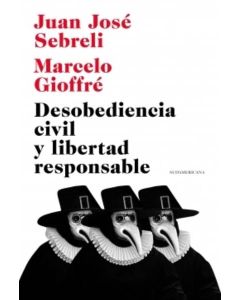 DESOBEDIENCIA CIVIL Y LIBERTAD RESPONSABLE