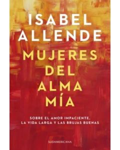 MUJERES DEL ALMA MIA