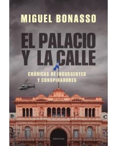 PALACIO Y LA CALLE, EL