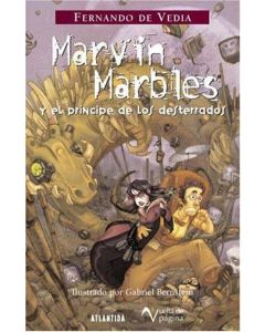 MARVIN MARBLES Y EL PRINCIPE DE LOS DESTERRADOS