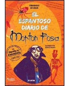 ESPANTOSO DIARIO DE MORTON FOSA, EL