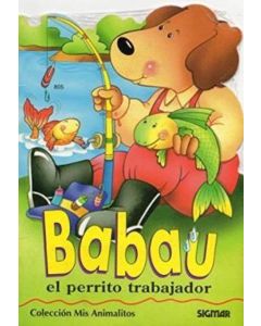 BABAU EL PERRITO TRABAJADOR