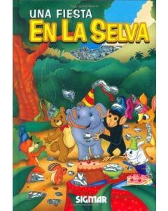 UNA FIESTA EN LA SELVA