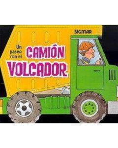 UN PASEO CON EL CAMION VOLCADOR