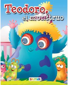 TEODORO EL MONSTRUO