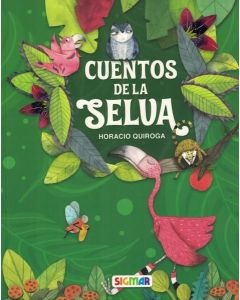 CUENTOS DE LA SELVA