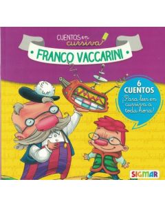 CUENTOS EN CURSIVA DE FRANCO VACCARINI