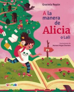 A LA MANERA DE ALICIA O LALI