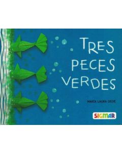 TRES PECES VERDES