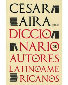 DICCIONARIO DE AUTORES LATINOAMERICANOS