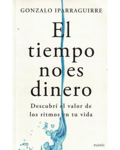 TIEMPO NO ES DINERO, EL