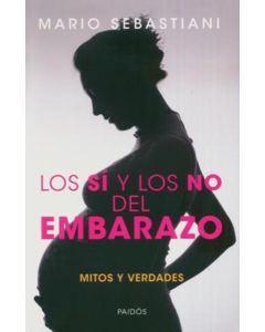 SI Y LOS NO DEL EMBARAZO, LOS