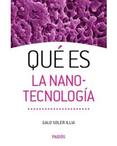 QUE ES LA NANOTECNOLOGIA