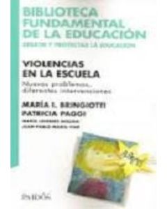 VIOLENCIAS EN LA ESCUELA