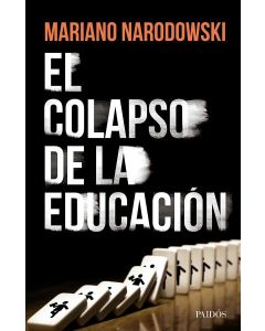 COLAPSO DE LA EDUCACION, EL