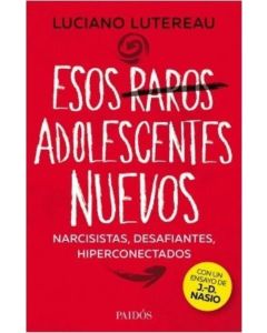 ESOS RAROS ADOLESCENTES NUEVOS