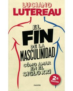 FIN DE LA MASCULINIDAD, EL