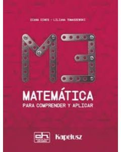 MATEMATICA 3 PARA COMPRENDER Y APLICAR